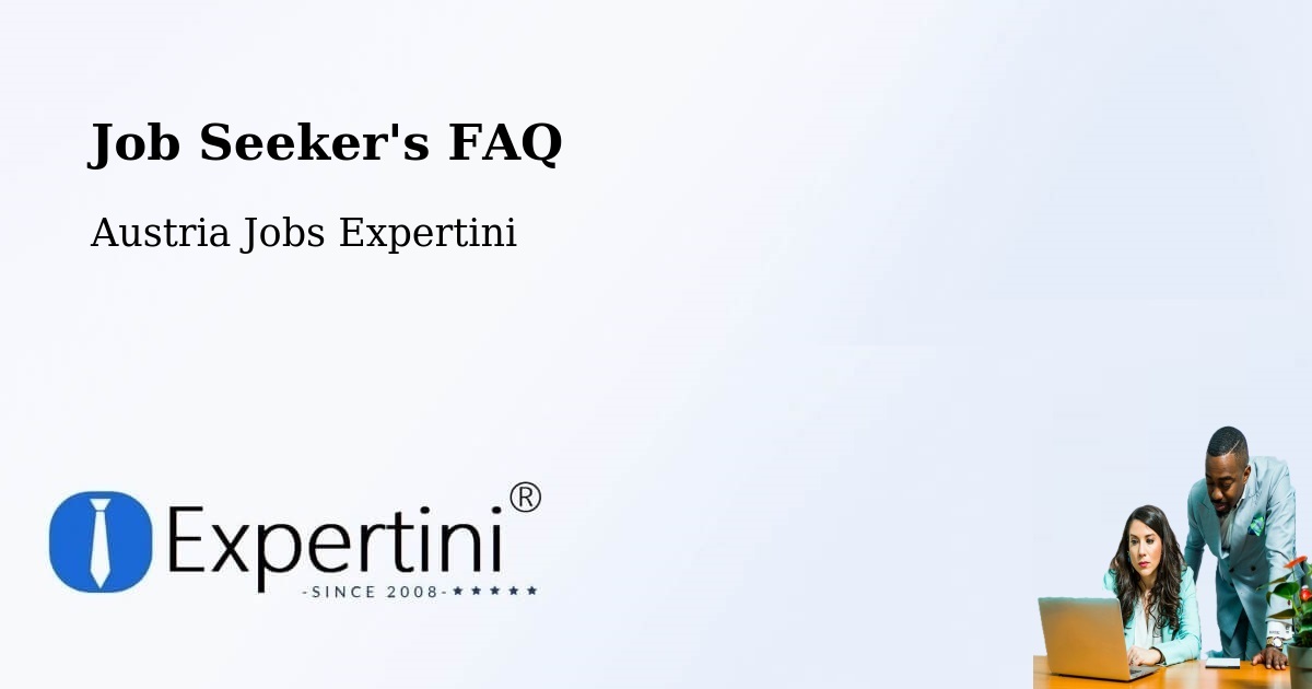 Job Seeker FAQ – Ehrwald - Austria Jobs Expertini