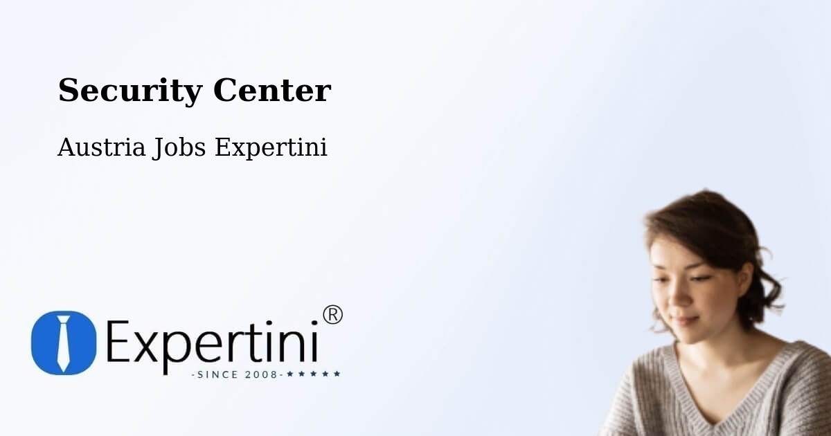 Security & Compliance – Ehrwald - Austria Jobs Expertini
